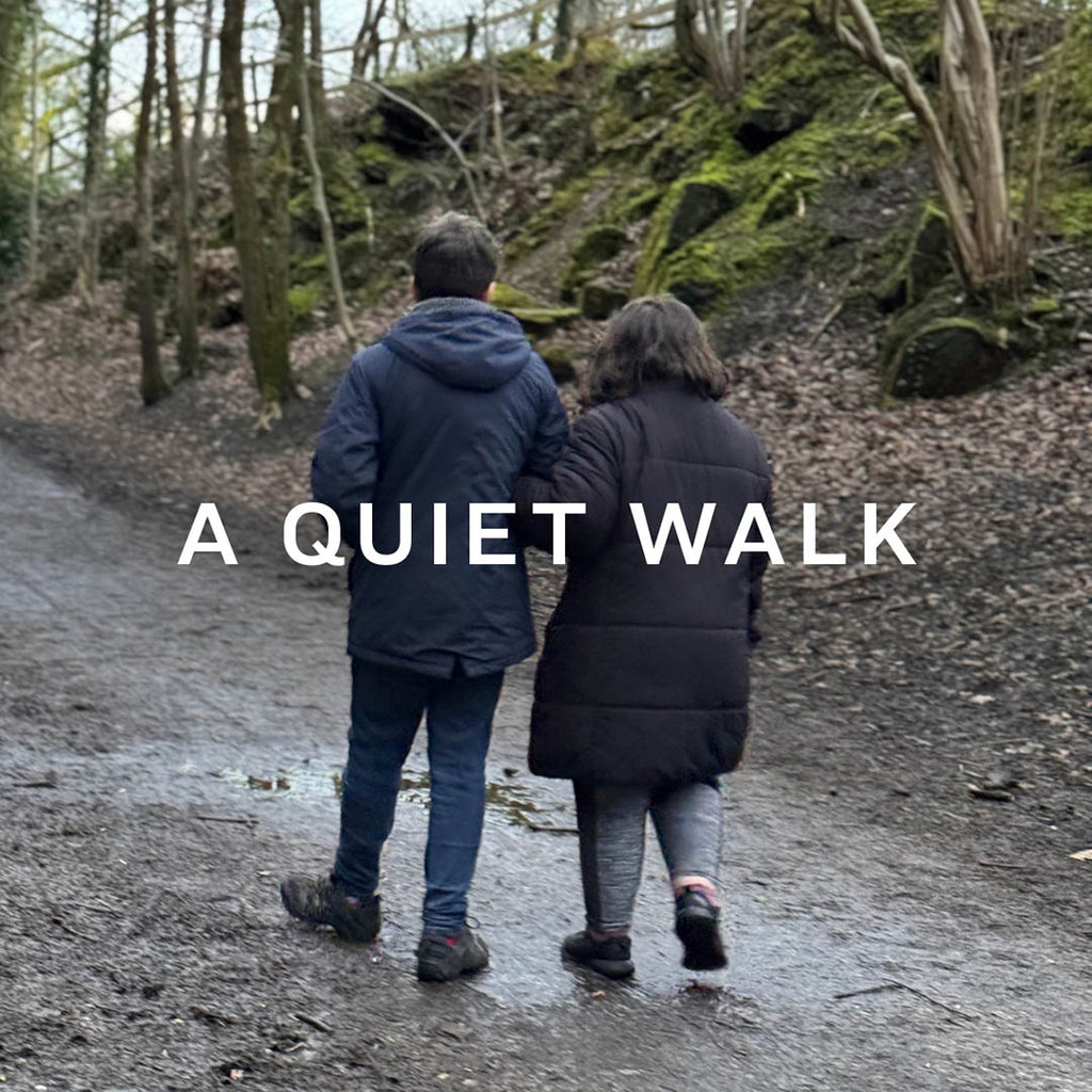 A Quiet Walk