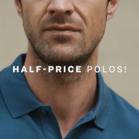 Half-Price Polo Shirts!